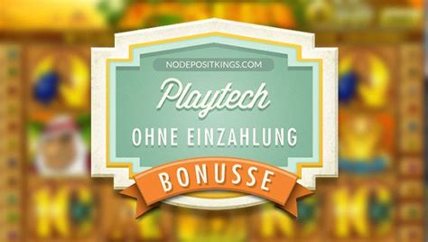 Beste Playtech Boni ohne Einzahlung 